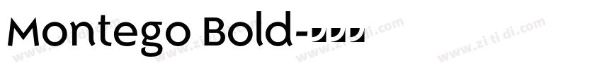 Montego Bold字体转换
